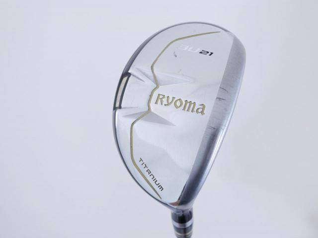 Fairway Wood : Other Brand : ไม้กระเทย Ryoma Utility (Titanium) Loft 21 ก้าน Tour AD Ryoma U Flex R