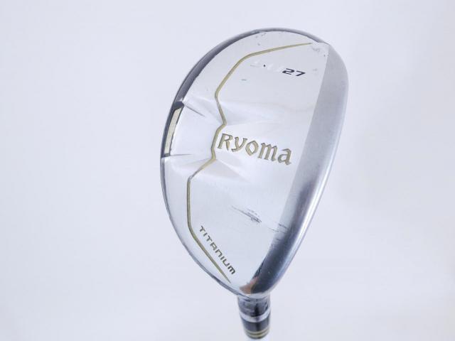 Fairway Wood : Other Brand : ไม้กระเทย Ryoma Utility (Titanium) Loft 27 ก้าน Fujikura MCH 50 Flex R