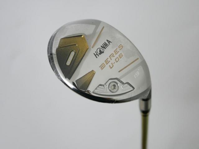 Fairway Wood : Honma : **ของใหม่ ยังไม่แกะพลาสติก** ไม้กระเทย Honma Beres U-06 (รุ่นล่าสุด ออกปี 2018) Loft 19 ก้าน ARMRQ X (47) FLex R (2 ดาว)