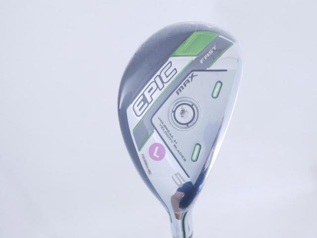 Lady club : All : **ของใหม่ ยังไม่แกะพลาสติก** ไม้กระเทย Callaway EPIC MAX FAST (รุ่นปี 2021) Loft 23 ก้าน Mitsubishi ELDIO 40 Flex L