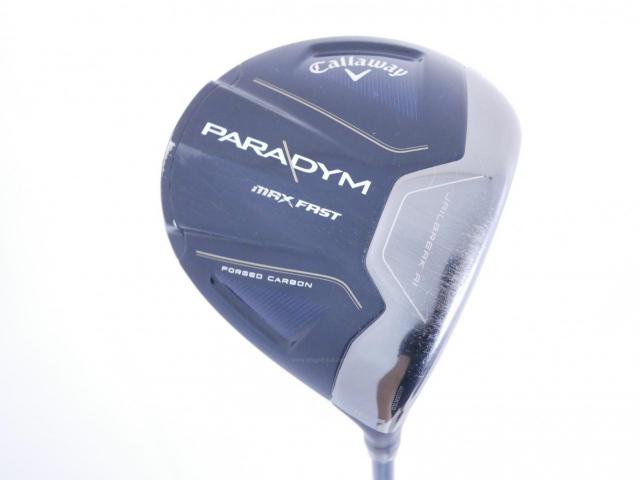 Driver : Callaway : ไดรเวอร์ Callaway Paradym Max Fast (รุ่นปี 2023 Japan Spec.) Loft 10.5 ก้าน Fujikura Speeder NX 40 Flex S