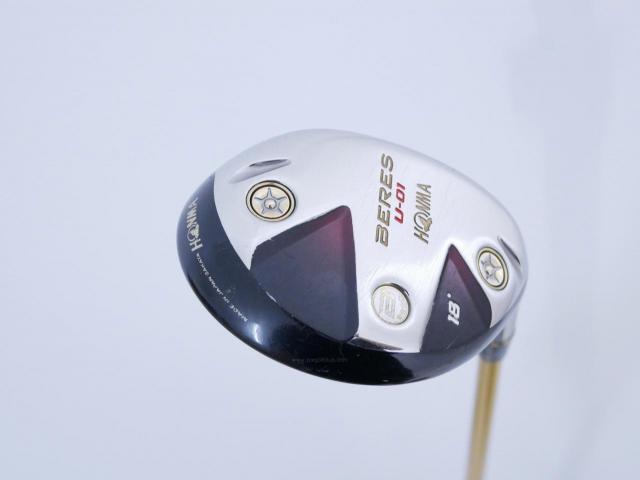 Fairway Wood : Honma : **มีบุบ ก้าน 4 ดาว** ไม้กระเทย Honma Beres U-01 Loft 18 ก้าน ARMRQ 6 (49) Flex R (4 ดาว)