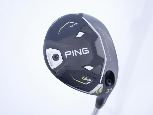 Fairway Wood : Ping : หัวไม้ 3 Ping G430 MAX (ปี 2024) Loft 15 ก้าน Fujikura HL35 Flex R2