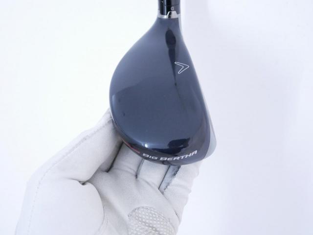 Fairway Wood : callaway : ไม้กระเทย Callaway Big Bertha (ออกปี 2023 Japan Spec.) Loft 21 ก้าน Fujikura Speeder NX Flex SR
