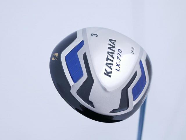 Fairway Wood : Katana : หัวไม้ 3 Katana Sword LX-770 Loft 16 ก้าน Fujikura Speeder Five Flex R