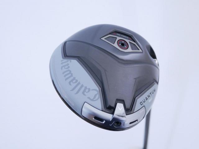 Driver : Callaway : ไดรเวอร์ Callaway Quantum Max (รุ่นล่าสุด ออกปี 2026) Loft 9 ก้าน Mitsubishi TENSEI 50 Flex S
