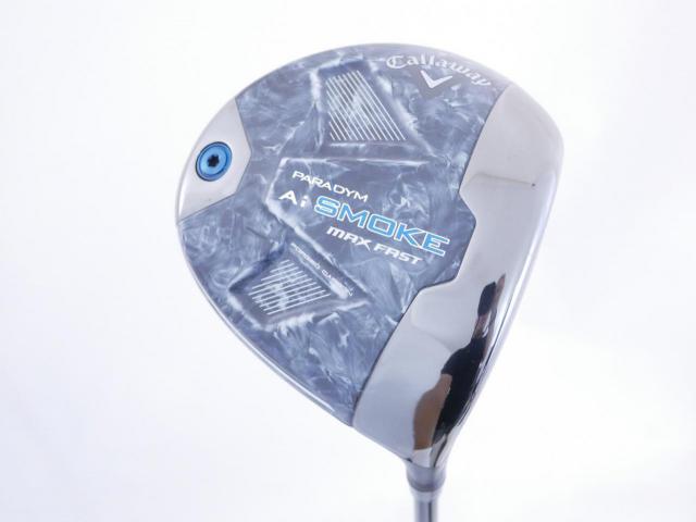 Driver : Callaway : ไดรเวอร์ Callaway Paradym Ai SMOKE MAX FAST (รุ่นปี 2024 Japan Spec.) Loft 9.5 ก้าน Mitsubishi TENSEI 40 Flex S