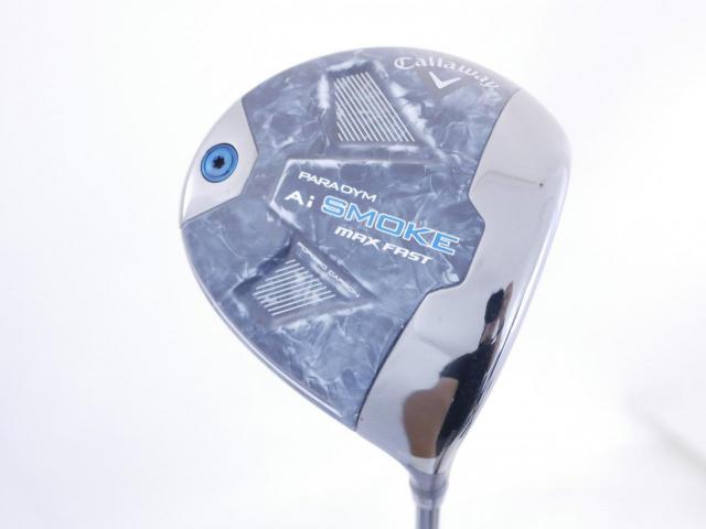Driver : Callaway : ไดรเวอร์ Callaway Paradym Ai SMOKE MAX FAST (รุ่นปี 2024 Japan Spec.) Loft 10.5 ก้าน Mitsubishi TENSEI 40 Flex SR