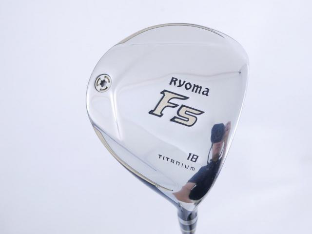 Fairway Wood : Other Brand : หัวไม้ 5 Ryoma F Titanium Special Tunning (ปี 2020 หน้าเด้งเกินกฏ ไกลมากๆ) Loft 18 ก้าน Tour AD RF2 Flex R