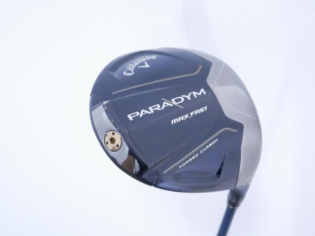 Driver : Callaway : ไดรเวอร์ Callaway Paradym Max Fast (รุ่นปี 2023 Japan Spec.) Loft 10.5 ก้าน Fujikura Speeder NX 40 Flex R