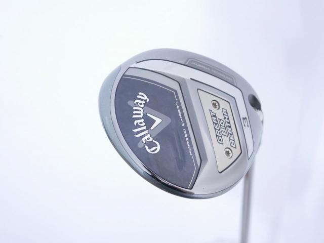 Fairway Wood : callaway : หัวไม้ 3 Callaway Great Big Bertha (ออกปี 2023 Japan Spec.) Loft 15 ก้าน Fujikura Speeder NX Flex S