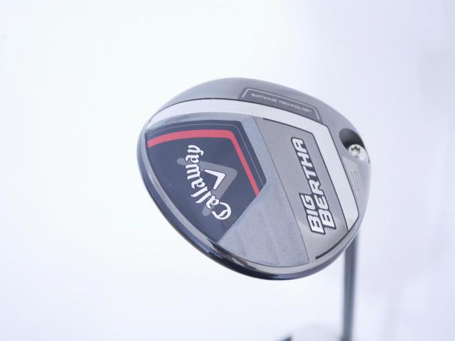 Fairway Wood : callaway : หัวไม้ 5 Callaway Big Bertha (ออกปี 2023 Japan Spec.) Loft 19 ก้าน Fujikura Speeder NX Flex SR