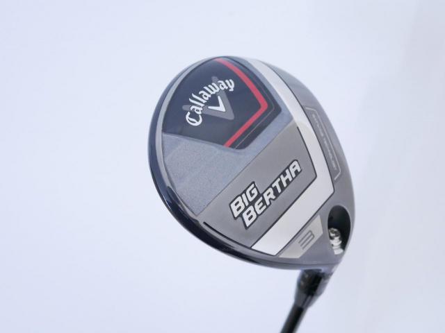 Fairway Wood : callaway : หัวไม้ 3 Callaway Big Bertha (ออกปี 2023 Japan Spec.) Loft 16 ก้าน Fujikura Speeder NX Flex S