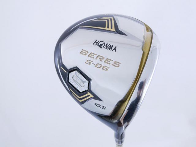 Driver : Honma : ไดรเวอร์ Honma Beres S-06 (รุ่นปี 2019) Loft 10.5 ก้าน ARMRQ X (47) Flex R (2 ดาว)