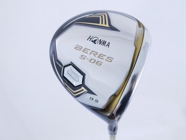 Driver : Honma : ไดรเวอร์ Honma Beres S-06 (รุ่นปี 2019) Loft 9.5 ก้าน ARMRQ X (47) Flex S (2 ดาว)