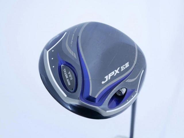 Driver : Mizuno : ไดรเวอร์ Mizuno JPX EIII Hot Metal (460cc.) Loft 10 Flex R