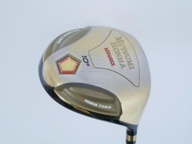 Driver : Other Brand : ไดรเวอร์ Mutsumi Honma MH488X (หัวขนาด 488cc. หน้าเด้งเกินกฏ) Loft 10.5 Flex R