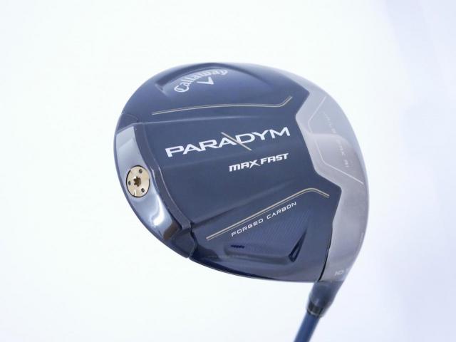 Driver : Callaway : ไดรเวอร์ Callaway Paradym Max Fast (รุ่นปี 2023 Japan Spec.) Loft 10.5 ก้าน Fujikura Speeder NX 40 Flex S