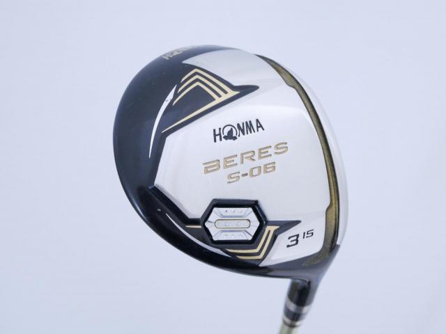 Fairway Wood : Honma : หัวไม้ 3 Honma Beres S-06 (ปี 2019) Loft 15 ก้าน ARMRQ X (47) Flex R (2 ดาว)
