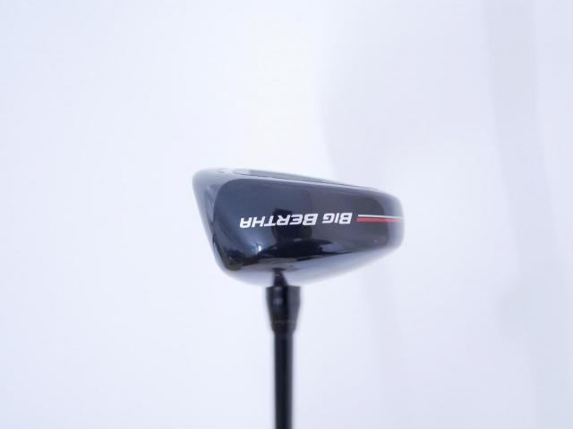 Fairway Wood : callaway : ไม้กระเทย Callaway Big Bertha (ออกปี 2023 Japan Spec.) Loft 24 ก้าน Fujikura Speeder NX Flex SR