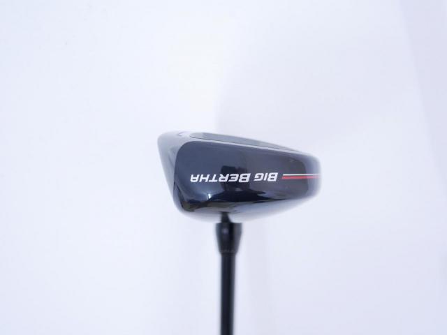 Fairway Wood : callaway : ไม้กระเทย Callaway Big Bertha (ออกปี 2023 Japan Spec.) Loft 24 ก้าน Fujikura Speeder NX Flex SR
