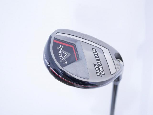 Fairway Wood : callaway : ไม้กระเทย Callaway Big Bertha (ออกปี 2023 Japan Spec.) Loft 24 ก้าน Fujikura Speeder NX Flex SR