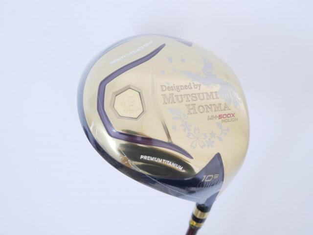 Driver : Other Brand : **ของใหม่ ยังไม่แกะพลาสติก** ไดรเวอร์ Mutsumi Honma MH500X HOUOH (หัวขนาด 500cc. หน้าเด้งเกินกฏ) Loft 10.5 Flex SR