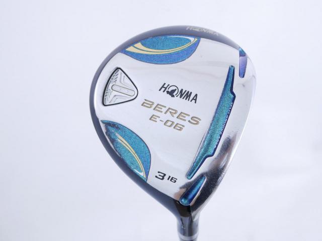Fairway Wood : Honma : หัวไม้ 3 Honma Beres E-06 (รุ่นปี 2019) Loft 16 ก้าน ARMRQ X (43) FLex R (2 ดาว)