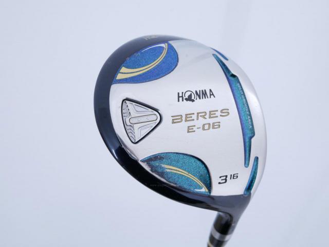Fairway Wood : Honma : หัวไม้ 3 Honma Beres E-06 (รุ่นปี 2019) Loft 16 ก้าน ARMRQ X (43) FLex R (2 ดาว)