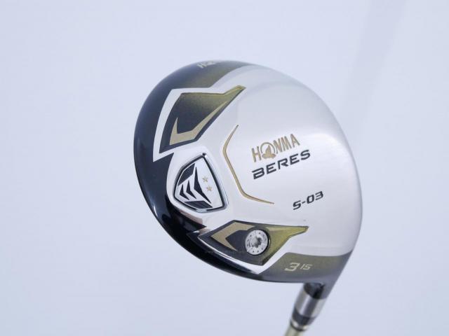Fairway Wood : Honma : หัวไม้ 3 Honma Beres S-03 (ปี 2015) Loft 15 ก้าน ARMRQ 8 (49) FLex R (2 ดาว)