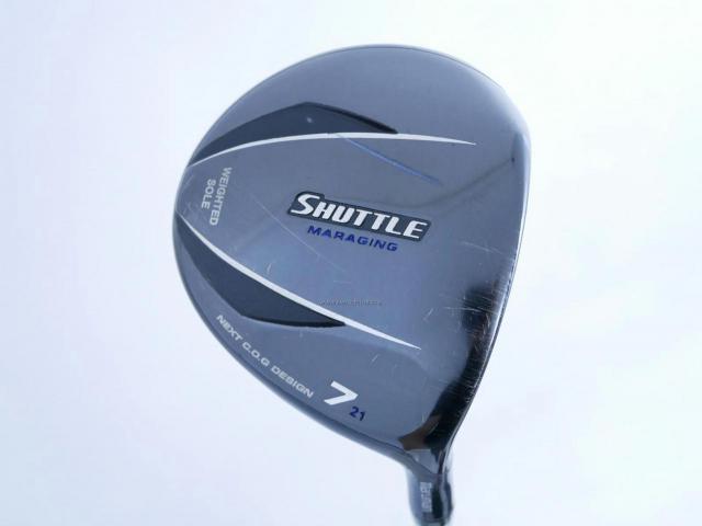 Fairway Wood : Maruman : หัวไม้ 7 Maruman Shuttle Maraging (ปี 2016) Loft 21 Flex R