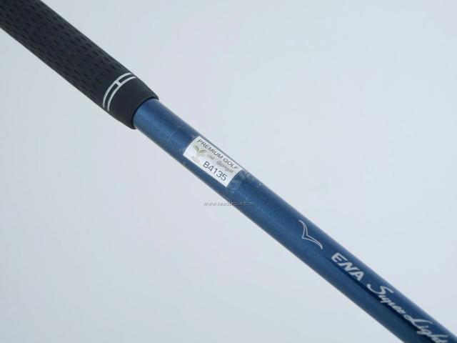 Driver : Other Brand : ENA SuperLight ES (460cc. หน้าเด้งเกินกฏ เบาและอ่อนมากๆ เหมาะกับซีเนียร์) Loft 10.5 Flex R2