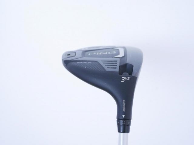 Fairway Wood : Ping : หัวไม้ 3 Ping G425 Max (รุ่นปี 2022) Loft 14.5 ก้าน Fujikura Speeder 569 Evolution VII Flex S