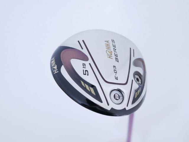Lady club : All : หัวไม้ 5 Honma Beres E-03 (ออกปี 2015) Loft 19 ก้าน ARMRQ 8 (40) Flex L (2 ดาว)