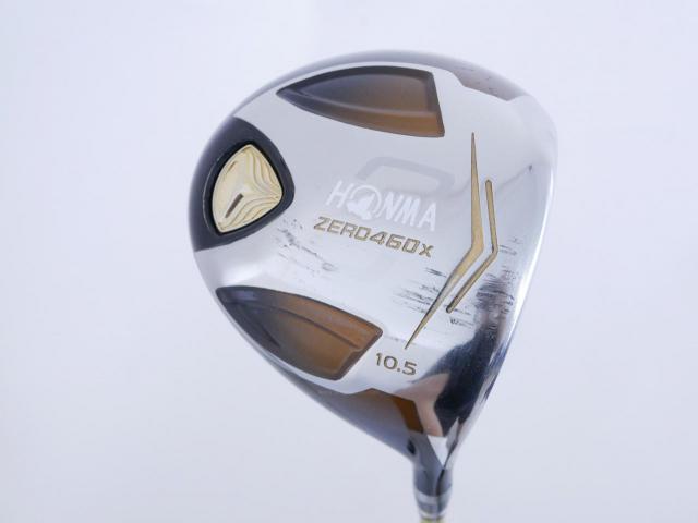 Driver : Honma : **ก้าน 3 ดาว** ไดรเวอร์ Honma ZERO 460x Limited (หน้าเด้งเกินกฏ รุ่นพิเศษ มีเพียง 2500 อันทั่วโลก) Loft 10.5 ก้าน ARMRQ X 47 Flex SR (3 ดาว)