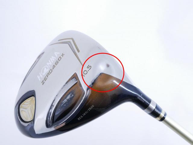Driver : Honma : **มีบุบ** ไดรเวอร์ Honma ZERO 460x Limited (หน้าเด้งเกินกฏ รุ่นพิเศษ มีเพียง 2500 อันทั่วโลก) Loft 10.5 ก้าน ARMRQ X 47 Flex R (2 ดาว)