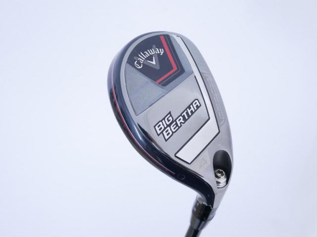 Fairway Wood : callaway : ไม้กระเทย Callaway Big Bertha (ออกปี 2023 Japan Spec.) Loft 21 ก้าน Fujikura Speeder NX Flex SR