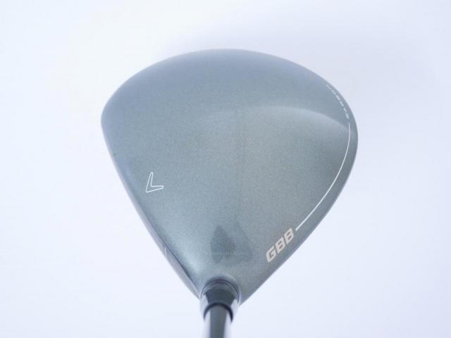 Driver : Callaway : ไดรเวอร์ Callaway Great Big Bertha (ออกปี 2023 Japan Spec. ตีไกลมากๆ) Loft 10.5 ก้าน Fujikura Speeder NX Flex S