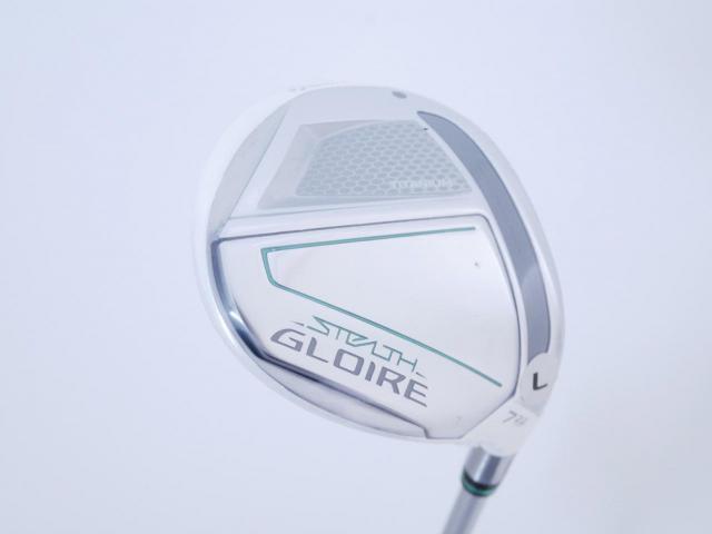Lady club : All : **ของใหม่ ยังไม่แกะพลาสติก** หัวไม้ 7 Taylormade Stealth GLOIRE Titanium (ออกปี 2022 รุ่นท๊อปสุด Japan Spec) Loft 22 ก้าน Fujikura Speeder NX Flex L