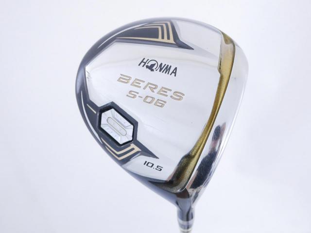 Driver : Honma : ไดรเวอร์ Honma Beres S-06 (รุ่นปี 2019) Loft 10.5 ก้าน ARMRQ X (47) Flex R (2 ดาว)