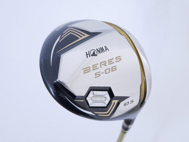 Driver : Honma : ไดรเวอร์ Honma Beres S-06 (รุ่นปี 2019) Loft 10.5 ก้าน ARMRQ X (47) Flex R (2 ดาว)