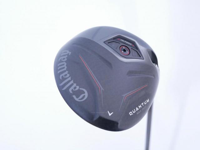 Driver : Callaway : ไดรเวอร์ Callaway Quantum Max Fast (รุ่นล่าสุด ออกปี 2026) Loft 9.5 ก้าน SPDSTAR 40 Flex SR