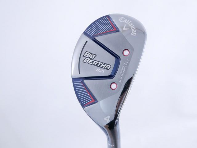 Fairway Wood : callaway : ไม้กระเทย Callaway Big Bertha B21 (รุ่นปี 2021 ตีง่าย ไกล) Loft 21 ก้าน RCH 65 Flex R