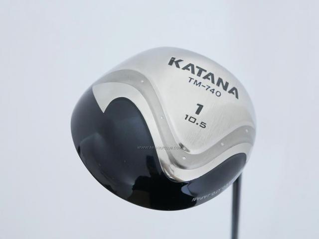 Driver : Katana : ไดรเวอร์ Katana Sword TM-740 (460cc) Loft 10.5 Flex R