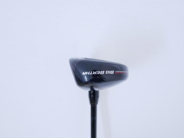 Fairway Wood : callaway : ไม้กระเทย Callaway Big Bertha (ออกปี 2023 Japan Spec.) Loft 24 ก้าน Fujikura Speeder NX Flex SR