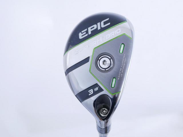 Fairway Wood : callaway : ไม้กระเทย Callaway EPIC SuperHybrid (ออกปี 2022) Loft 18 ก้าน Mitsubishi Diamana 55 Flex R