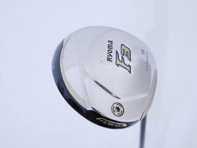 Fairway Wood : Other Brand : หัวไม้ 3 Ryoma F Titanium (รุ่นปี 2019 ไกลมากๆ) Loft 15 ก้าน Fujikura Speeder 569 Evolution IV Flex S