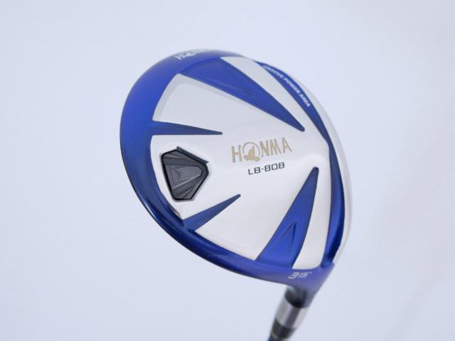 Fairway Wood : Honma : หัวไม้ 3 Honma LB-808 (ปี 2018) Loft 15 ก้าน Honma LB-2000 45 Flex SR