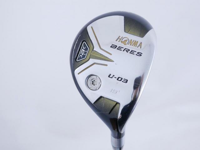 Fairway Wood : Honma : ไม้กระเทย Honma Beres U-03 (ปี 2016) Loft 19 ก้าน ARMRQ 8 (54) Flex R (2 ดาว)