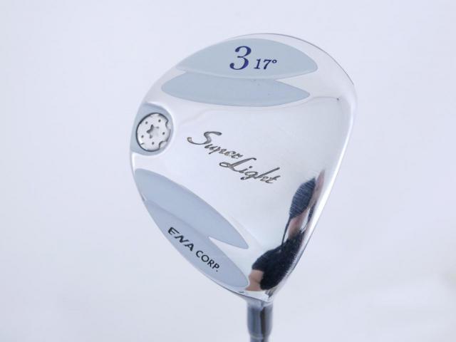 Fairway Wood : Other Brand : หัวไม้ 3 ENA SuperLight (ออกปี 2016 เบาและอ่อน เหมาะกับซีเนียร์) Loft 17 Flex R 